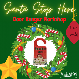 Santa Stop Here Workshop