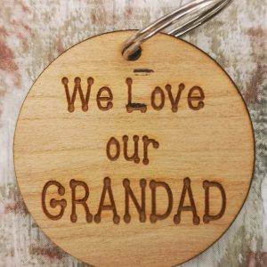 We Love Our Grandad Circle Keyring