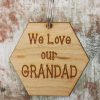 We Love Our Grandad Hexagon Keyring