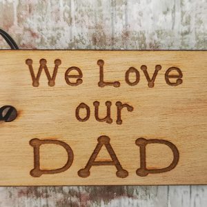 We Love Dad Rectangle Keyring