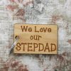 We Love Stepdad Rectangle Keyring