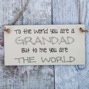 To The World Grandad Plaque