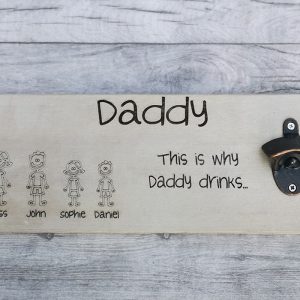 Daddy Outdoor Bottle Opener Sign